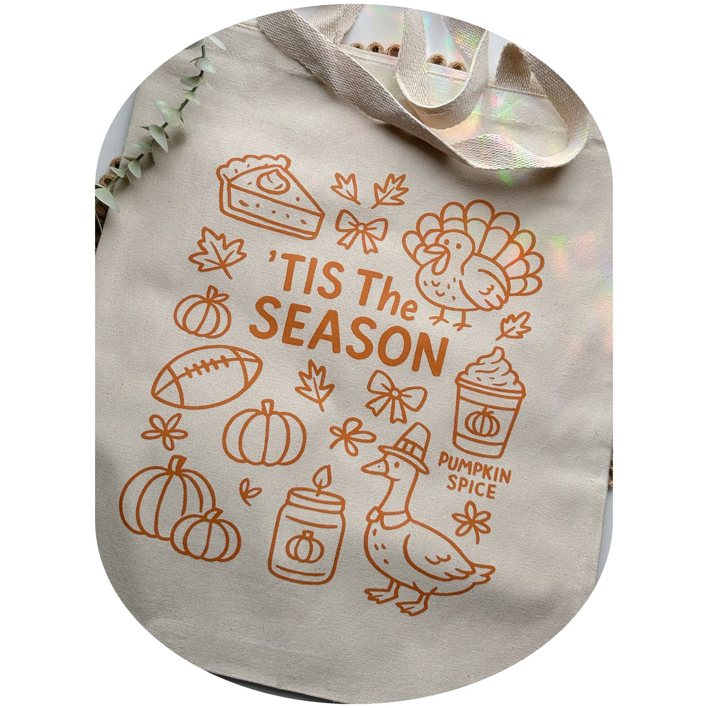 ‘Tis The Season Tote