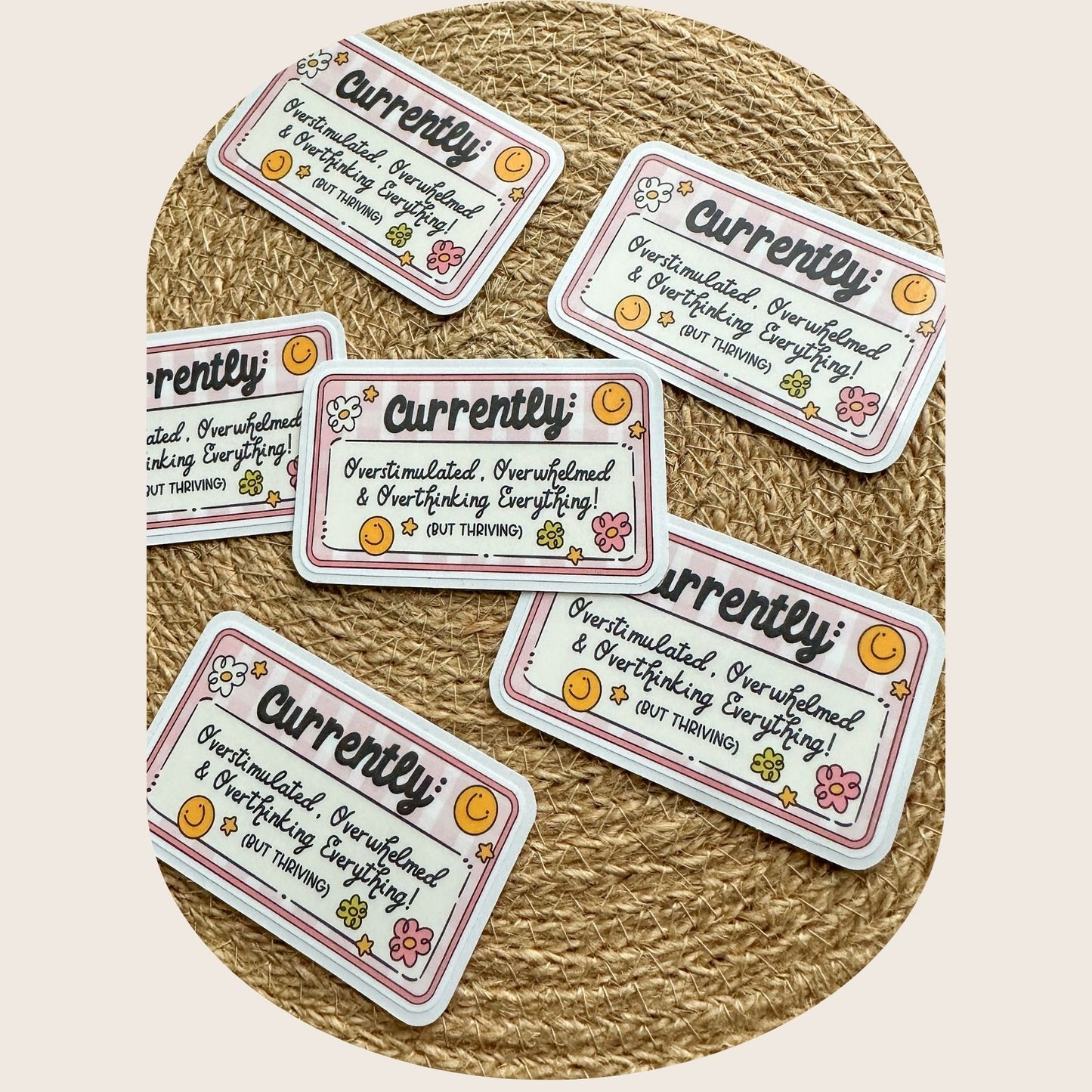 Overstimulated, Overwhelmed Sticker