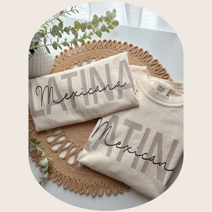 Latina. Mexicana. Shirt