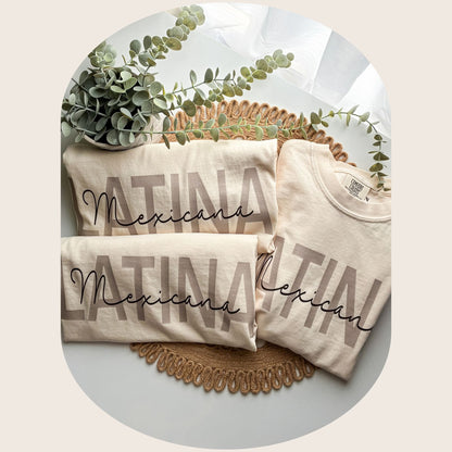 Latina. Mexicana. Shirt