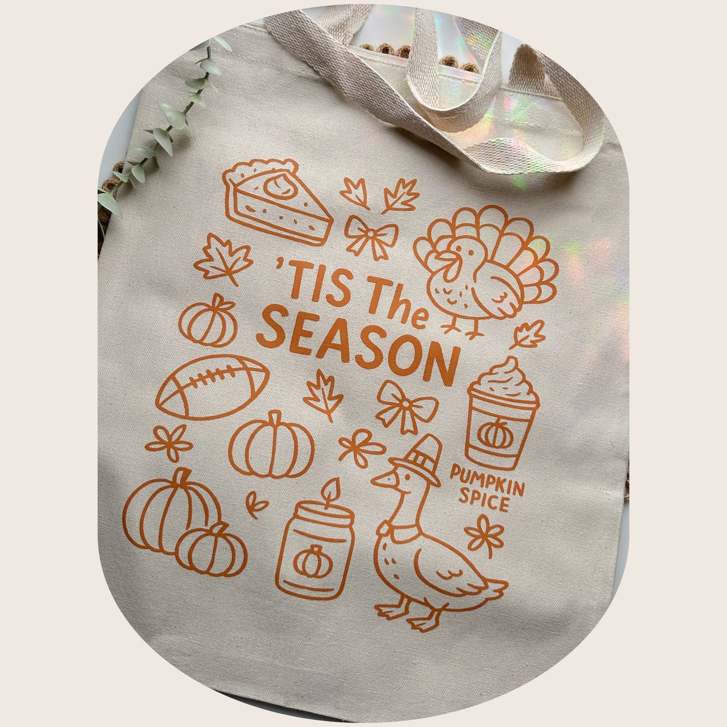 ‘Tis The Season Tote